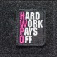 Nášivka Hard work pays off (HWPO) růžová - malá