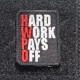 Nášivka Hard work pays off (HWPO) červená - malá