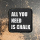 Nášivka slogan All you need is chalk